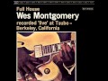 Wes Montgomery - I've Grown Accustomed To Her Face