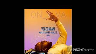 ON Y VA ((VEGEDREAM))