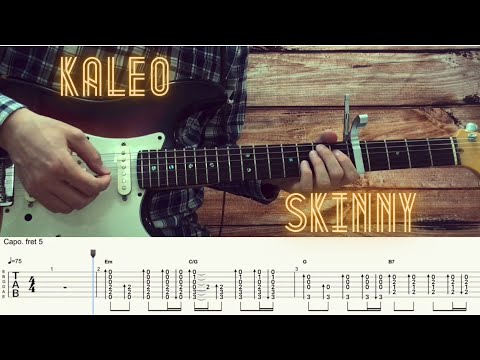 Skinny - Kaleo
