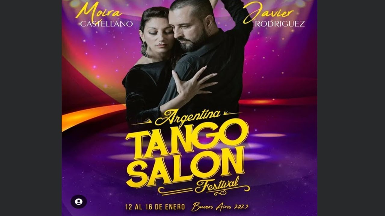 MOIRA CASTELLANO & JAVIER RODRIGUEZ -Argentina Tango Salon Festival 2023
