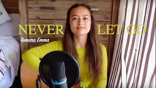 Bryan & Katie Torwalt- Never Let Go Cover : Tamara Emma