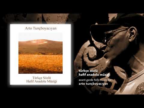 Arto Tunçboyacıyan - Düşüncelerim Rüzgar Olsun