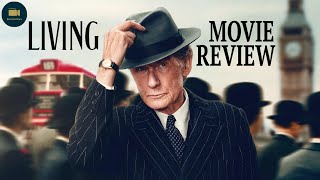 Living (2023) - Movie Review