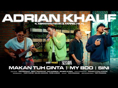 ADRIAN KHALIF ft. ABRAHAM KEVIN & FARREL HILAL | #SESSION Living Room Edition