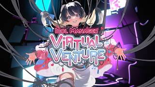 『Idol Manager: Virtual Venture』発表トレーラー