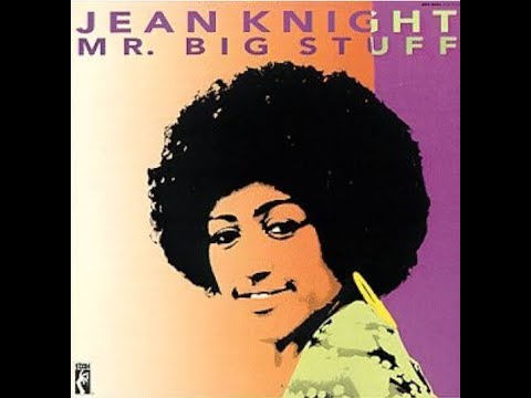 Jean Knight...Mr. Big Stuff...Extended Mix...