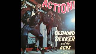 Desmond Dekker &amp; the Aces - Keep a cool head ; Action! (1968)