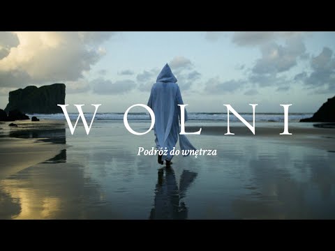 Trailer filmu Wolni. Podróż do wnętrza