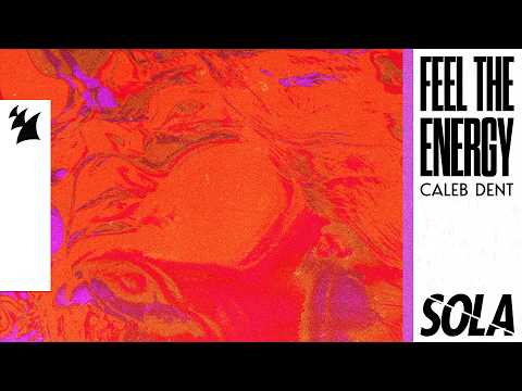 Caleb Dent - Feel The Energy (Official Visualizer)