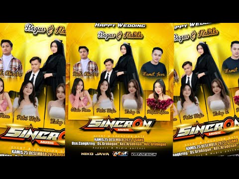 🔴LIVE SINCRON MUSIC IN CANGKRING - GRABAGAN / WEDDING " BAGUS & NABILA " / NIKO JAYA AUDIO