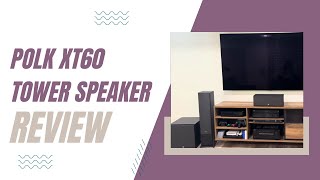 Video thumbnail for Polk XT60 Tower Speakers in our Home Theater Review and Sound Demo by Shelby Landrum