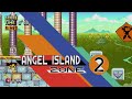 Sonic Mania Mod: Angel Island Zone Advanced [Sonic Mod]