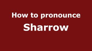 How to pronounce Sharrow