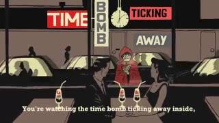 Time-Bomb Ticking Away (Lyric Video) | Billy Talent