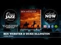 Ben Webster & Duke Ellington - Conga Brava (1940)