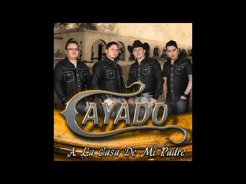 CAYADO - A LA CASA DE MI PADRE (2013) ALBUM COMPLETO
