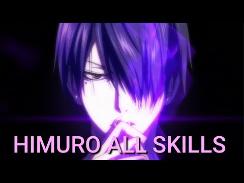 HIMURO ALL SKILLS