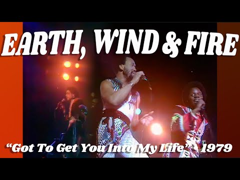 Earth, Wind & Fire • “Got To Get You Into My Life” • 1979 [Reelin' In The Years Archive]