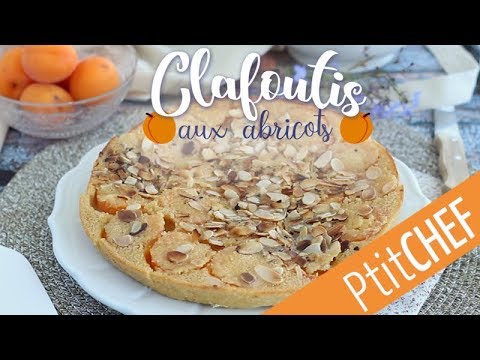 Recette Clafoutis aux abricots et amandes