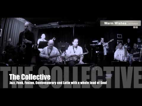 The Collective : Warm Wishes - Ed Puddick