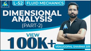 Fluid Mechanics | Module 6 | Dimensional Analysis | Part - 2 | (Lecture 52)