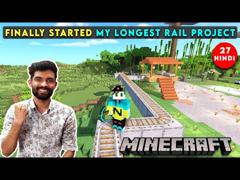 Navrit Gaming - FINALLY STARTED MY LONGEST RAILWAY PROJECT - MINECRAFT SURVIVAL GAMEPLAY IN HINDI #27