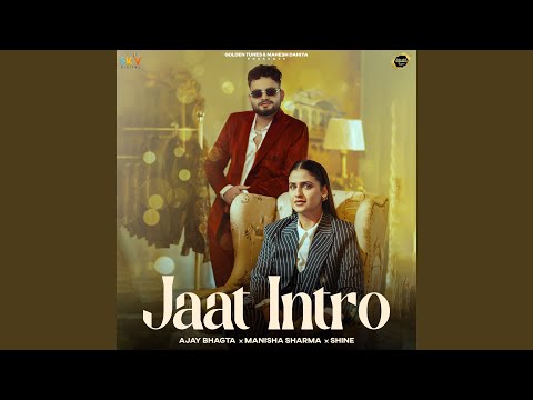 Jaat Intro