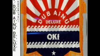Oki Dub Ainu Deluxe - Utari