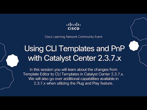 Using CLI Templates and PnP with Catalyst Center 2.3.7.x