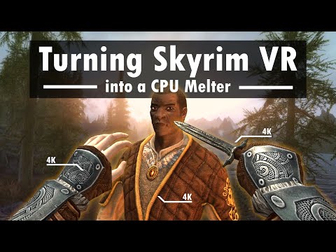 Remastering Skyrim VR at Max Settings Nearly Broke Me