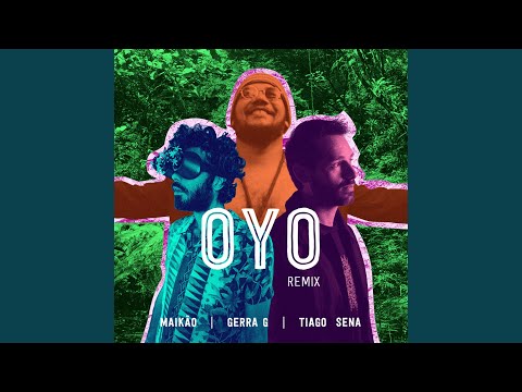 Oyo (Remix)