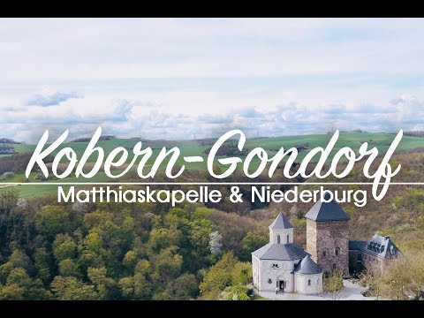 Kobern-Gondorf | Matthiaskapelle & Niederburg | 4K Drohnenflug