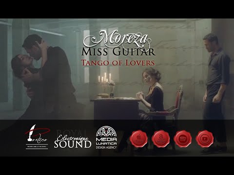 Moreza - Miss Guitar - Tango of Lovers