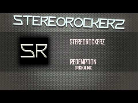 Stereorockerz - Redemption (Original Mix)