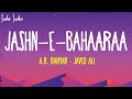 Jashan E Bahara Lofi | Slowed + Reverb | Javed Ali