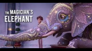 The Magician's Elephant || Official trailer (2023)