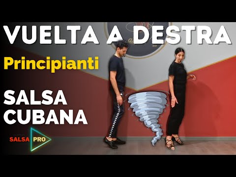 Impara a ballare la vuelta a destra di salsa cubana - per principianti