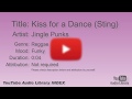 Kiss For A Dance Sting Jingle Punks Reggae Funky YouTube Audio Library BGM