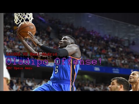 161003 OKC VS Real Madrid - Oladipo high-light