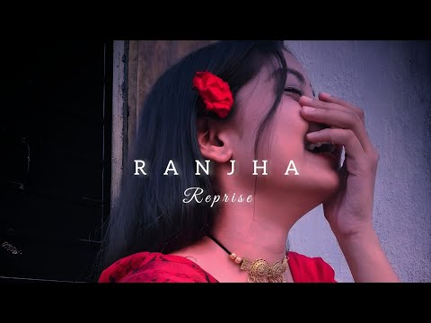Ranjha Reprise | Slowed Reverb | Midnight chill