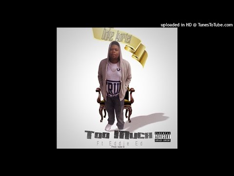 Bake Kartel (DJ Bake) - Too Much Ft Eddie Ed