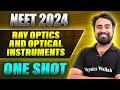 RAY OPTICS AND OPTICAL INSTRUMENTS In 1 Shot FULL CHAPTER COVERAGE Concepts PYQs Prachand NEET