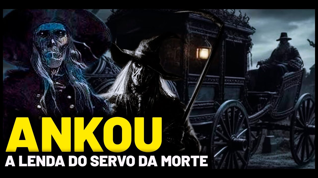 ANKOU - A LENDA DO SERVO DA MORTE