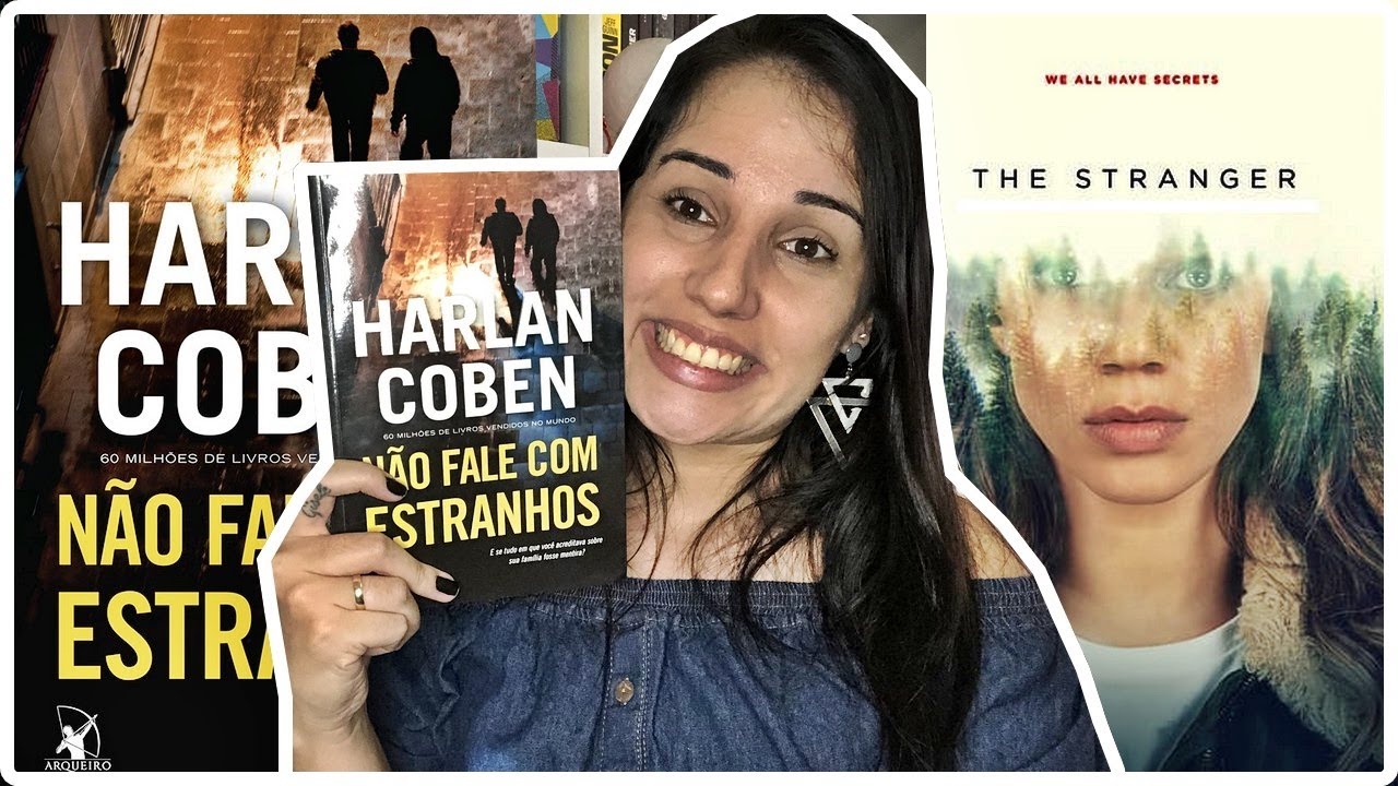 LIVRO X SÉRIE: NÃO FALE COM ESTRANHOS - HARLAN COBEN || Jéssica Lopes