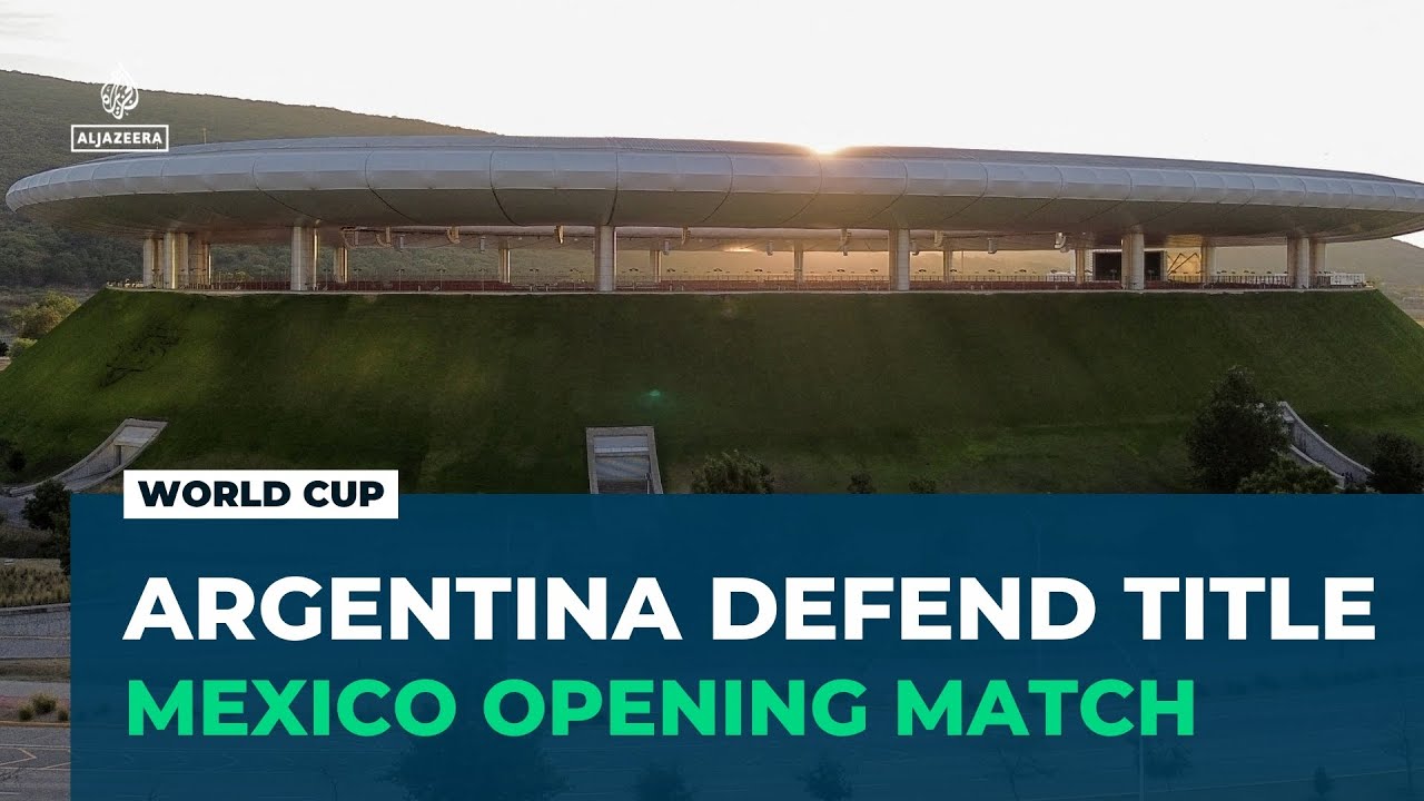World Cup countdown: Argentina defend title as Mexico hosts opening match