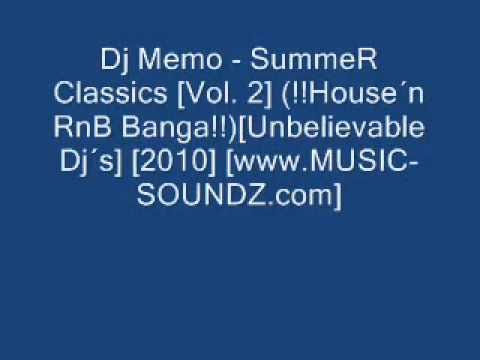 Dj Memo - SummeR Classics [Vol. 2]  [2010] [Prod. By Music_Soundz]