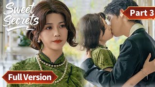 ENG SUB | Sweet Secrets | Full Version Part 3 | 甜秘密 | #ShenHaonan #ZhaoZilluo #YangZiyi