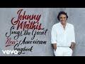 Johnny Mathis - Run To You (Audio)