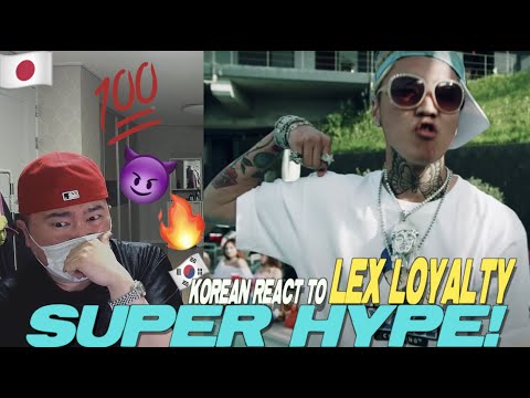 🇯🇵🇰🇷🔥Korean Hiphop Junkie react to LEX - Loyalty (JPN/ENG SUB)