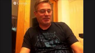 Google Hang out with Terry( The old Man)